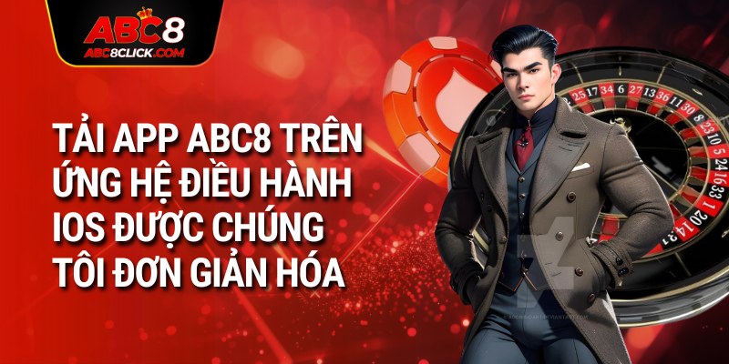 Tải app ABC8 trên ứng hệ điều hành iOS được chúng tôi đơn giản hóa